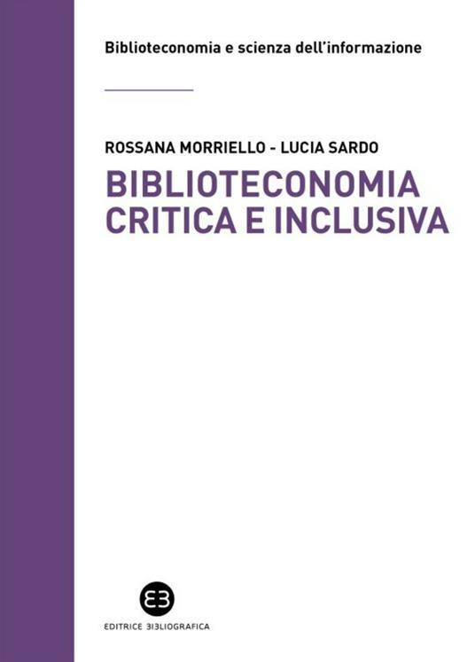 Biblioteconomia critica